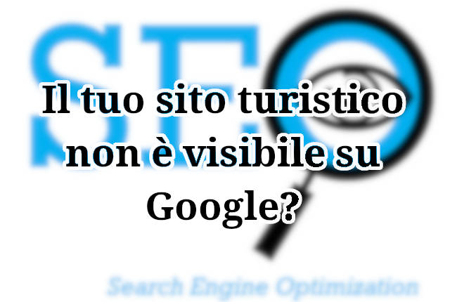 Scopri le strategie per migliorare la SEO del tuo sito turistico