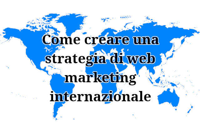 Strategia di web marketing internazionale